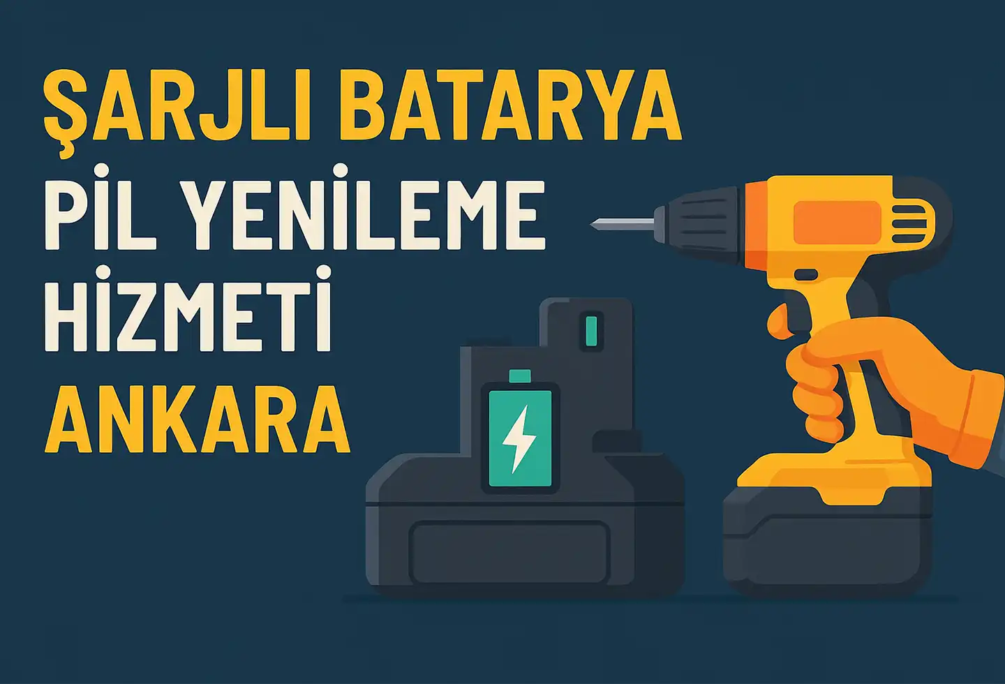 Şarjlı Batarya - Pil Yenileme Hizmeti